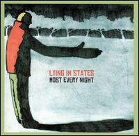 Most Every Night von Lying in States