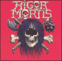 Rigor Mortis von Rigor Mortis