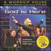 God Is Here von A Worship House