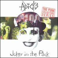Joker in the Pack von The Adicts