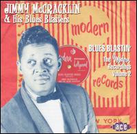 Modern Recordings, Vol. 2: Blues Blastin' von Jimmy McCracklin