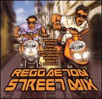 Reggaeton Street Mix von Various Artists