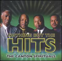 Nothing But the Hits von The Canton Spirituals