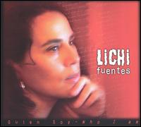 Quien Soy - Who I Am von Lichi Fuentes