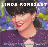 Mi Jardin Azul: Las Canciones Favoritas von Linda Ronstadt