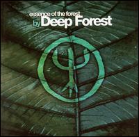 Essence of the Forest von Deep Forest