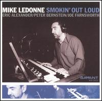 Smokin' Out Loud von Mike LeDonne