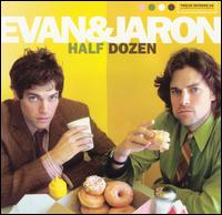 Half Dozen von Evan & Jaron