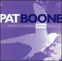 Greatest Contemporary Christian Songs von Pat Boone