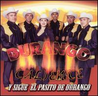 Y Sigue el Pasito de Durango von Durango Caliente