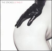 Is This It [UK Bonus DVD] von The Strokes