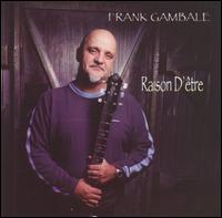 Raison d'Être von Frank Gambale