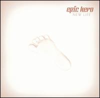 New Life von Epic Hero