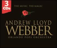 Andrew Lloyd Webber: The Music, The Magic von Andrew Lloyd Webber