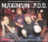 Maximum P.O.D. von P.O.D.