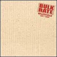Bulk Rate von Splitsville
