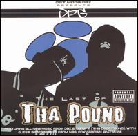 Last of tha Pound von Tha Dogg Pound