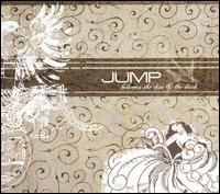 Between the Dim and the Dark von Jump, Little Children