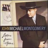 Letters from Home von John Michael Montgomery