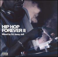 Hip Hop Forever, Vol. 2 von DJ Jazzy Jeff