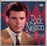 Rick's Rarities 1964-1974 von Rick Nelson