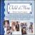 Child of Mine: A Mother Musical Scrapbook von Various Artists