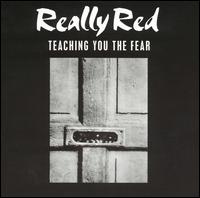 Teaching You the Fear von Really Red