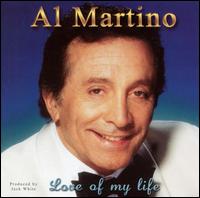 Love of My Life von Al Martino