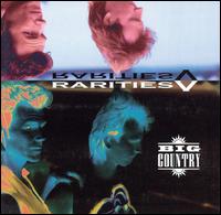 Rarities V von Big Country