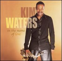In the Name of Love von Kim Waters