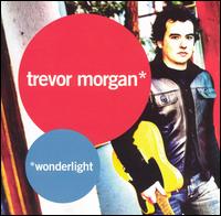 Wonderlight von Trevor Morgan
