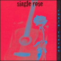 Single Rose von Rosie Flores