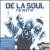 Best of De La Soul von De La Soul