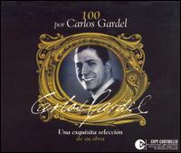 100 por Carlos Gardel von Carlos Gardel