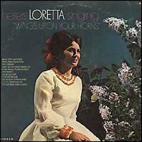Wings Upon Your Horns von Loretta Lynn