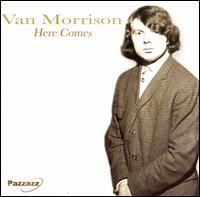 Here Comes von Van Morrison