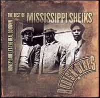 Honey Babe Let the Deal Go Down: The Best of the Mississippi Sheiks von Mississippi Sheiks