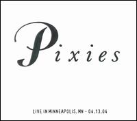 Live in Minneapolis, MN von Pixies