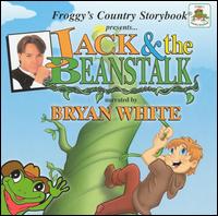 Jack & the Beanstalk von Bryan White