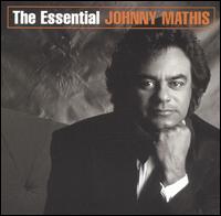 Essential Johnny Mathis von Johnny Mathis