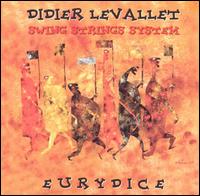 Swing String System: Eurydice von Didier Levallet