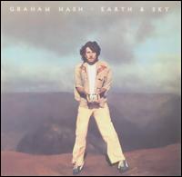 Earth & Sky von Graham Nash