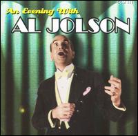 Evening With Al Jolson von Al Jolson