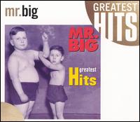 Greatest Hits von Mr. Big