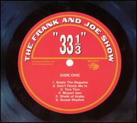 33 1/3 von The Frank & Joe Show