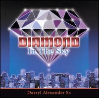 Diamond in the Sky von Darryl Alexander