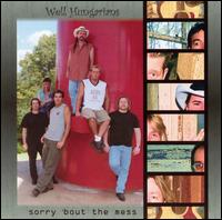 Sorry 'Bout the Mess von The Well Hungarians