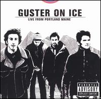 Guster on Ice: Live from Portland, Maine von Guster