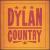 Dylan Country von Various Artists