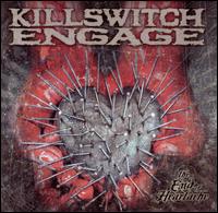 End of Heartache von Killswitch Engage